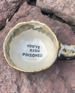 Mug - You've Been Poisoned